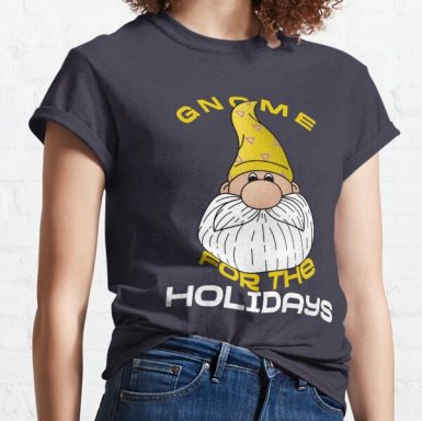 Gnome for the Holidays Classic T-Shirt